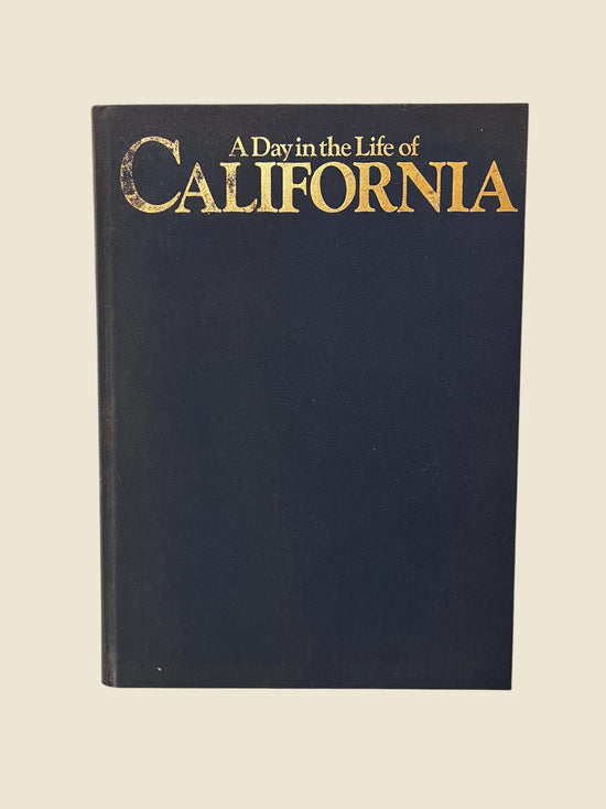 A Day in the Life of California