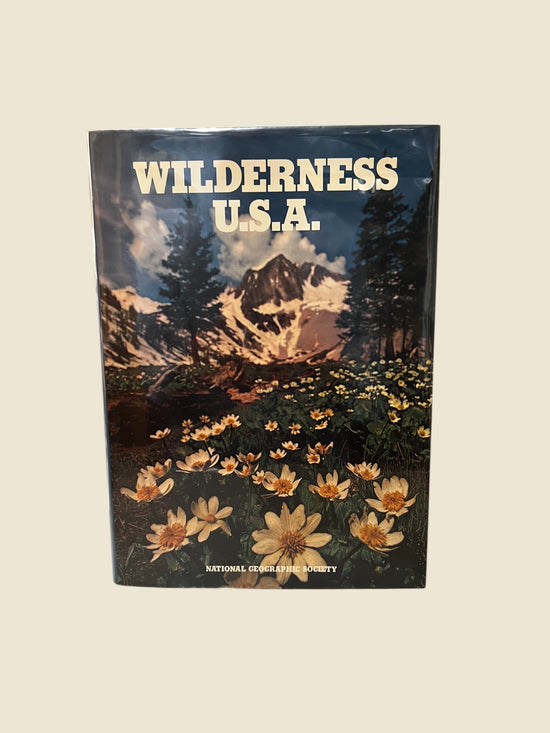 Wilderness U.S.A. By National Geographic Society