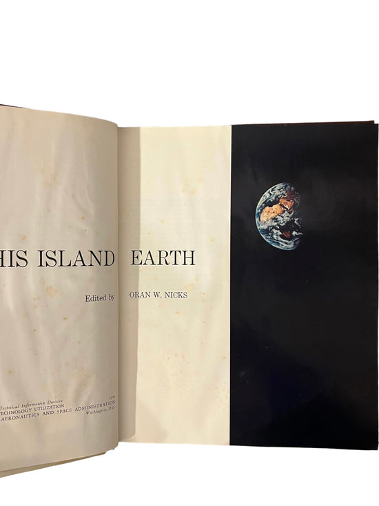 This Island Earth, National Aeronautics and Space Administration by Oran W. Nicks