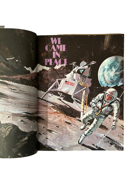 We Came in Peace: The Story of a Man in Space by LeRoi Smith